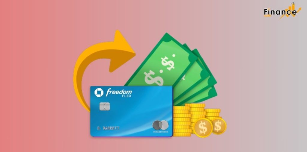 Chase Freedom Flex℠- Best Cashback Credit Cards for 2024