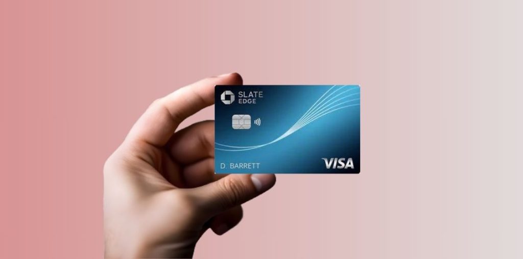 Chase Slate Edge - Best balance transfer credit cards