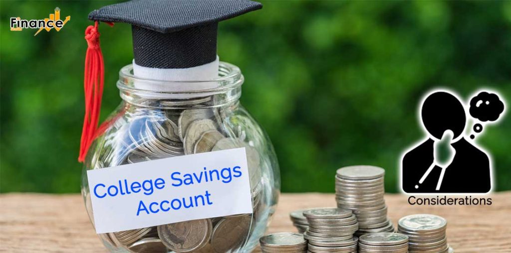 College Savings Account – Key Considerations