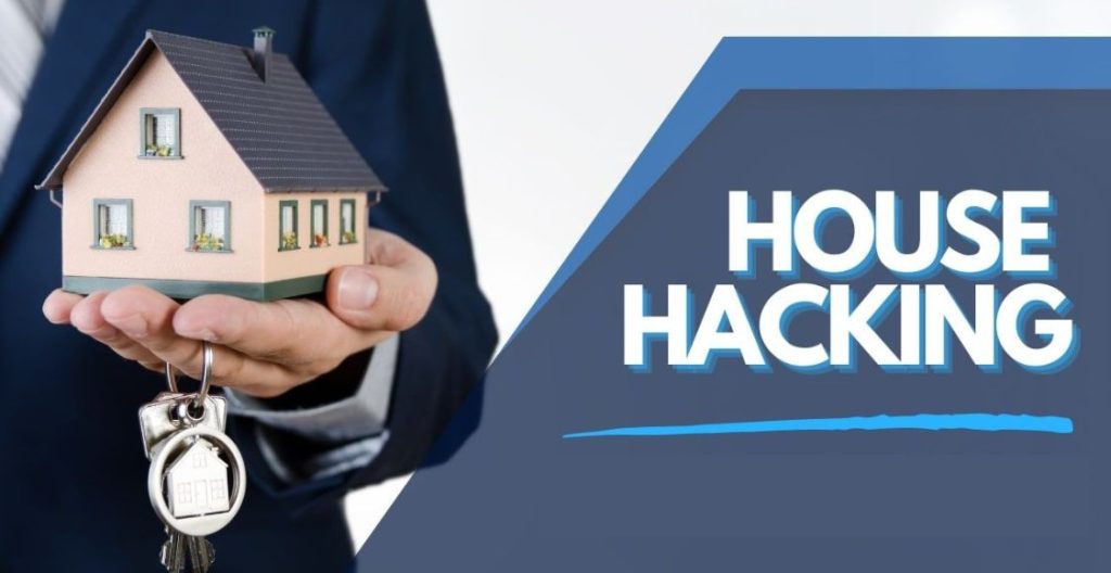 pRIMARY CONSIDERATION FOR HOUSE HACKING
