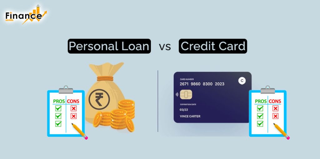 Personal Loan vs Credit Card – Pros and Cons