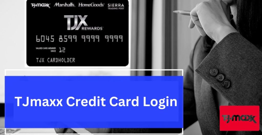TJmaxx Credit card login